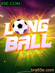 Descubra LongBall: O Jogo Revolucionário Apresentado por 85E.COM